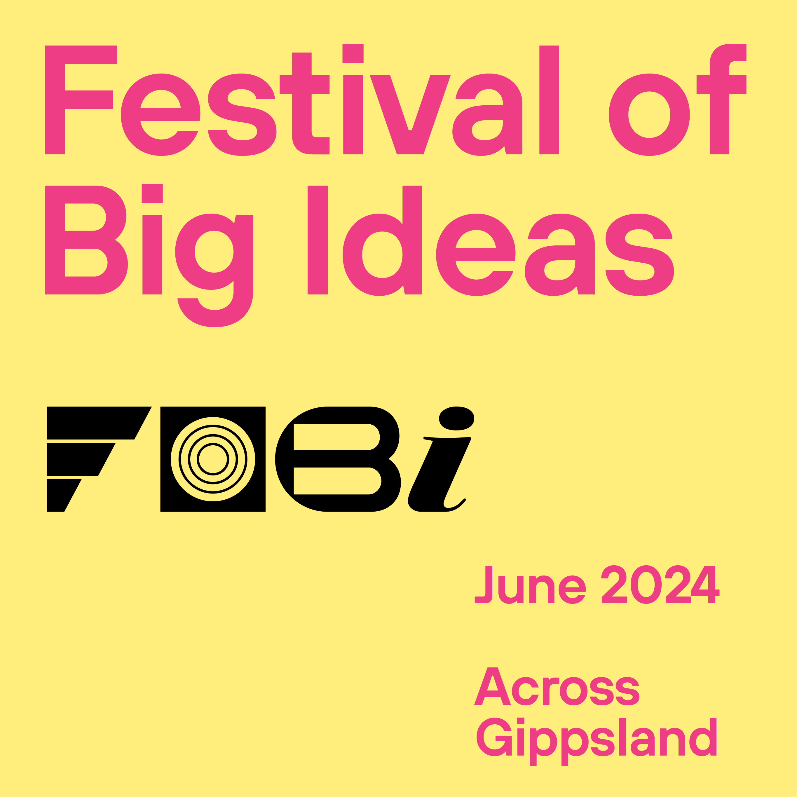 Festival Of Big Ideas June 2024
